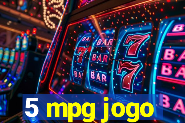 5 mpg jogo